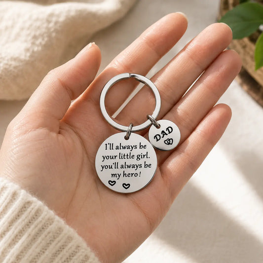 Always Your Little Girl — Engraved Keychain Gift for Dad
